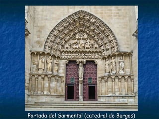 Portada del Sarmental (catedral de Burgos)
 