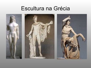 Escultura na Grécia 