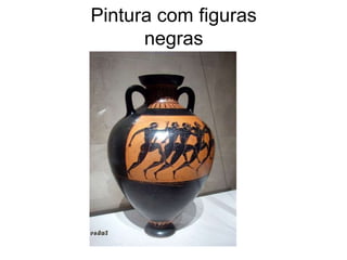 Pintura com figuras
negras
 
