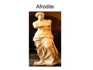 Afrodite
 