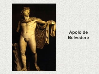 Apolo de
Belvedere
 