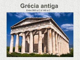 Entre 900 a.C à 146 a.C
 