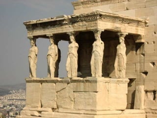 ERECTEION
Templo dedicado a 3 deuses:
Poseidón, Krekrops e Athena.
Jónico, destaca-se aqui o uso
das Cariátides como colunas.
Quando as figuras eram masculinas, eram chamadas de Atlantes.
O seu construtor foi Mnesicles.
 