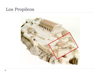 Los Propileos
 