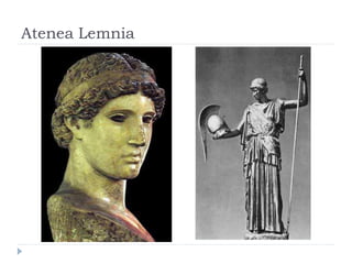 Atenea Lemnia
 