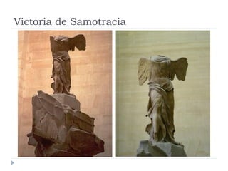 Victoria de Samotracia
 