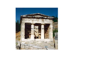 Templo in antis y dístilo
 