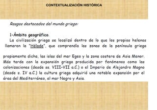 CONTEXTUALIZACIÓN HISTÓRICA
 