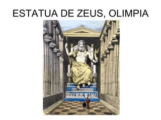ESTATUA DE ZEUS, OLIMPIA
 