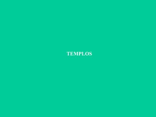 TEMPLOS 
