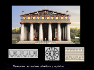 Elementos decorativos: el relieve y la pintura
 