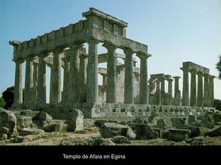Templo de Afaia en Egina
 