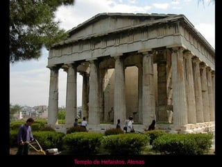 Templo de Hefaistos. Atenas
 