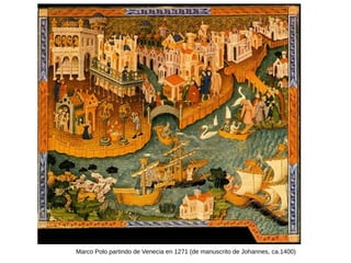 Marco Polo partindo de Venecia en 1271 (de manuscrito de Johannes, ca.1400)
 