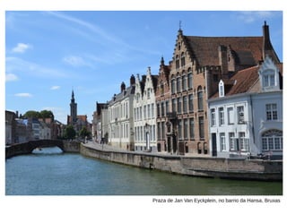 Praza de Jan Van Eyckplein, no barrio da Hansa, Bruxas
 