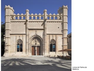 Lonxa de Palma de
Mallorca
 