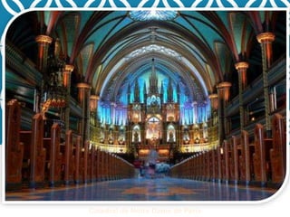 Catedral de Notre Dame de Paris 
 