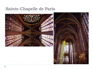 Sainte-Chapelle de París
 