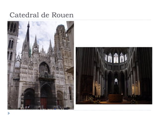 Catedral de Rouen
 