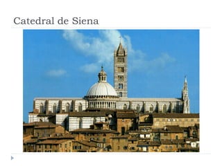 Catedral de Siena
 