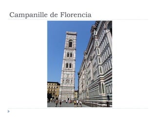 Campanille de Florencia
 
