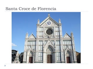 Santa Croce de Florencia
 