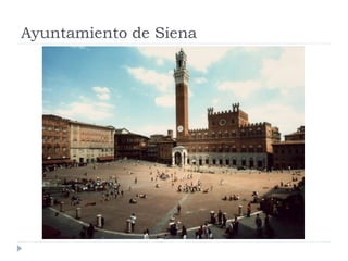 Ayuntamiento de Siena
 
