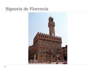 Signoría de Florencia
 