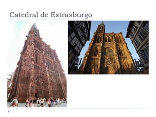 Catedral de Estrasburgo
 