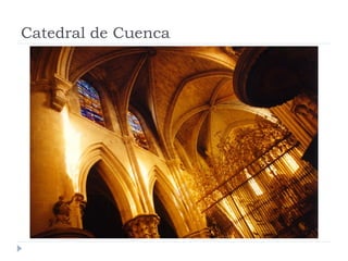 Catedral de Cuenca
 