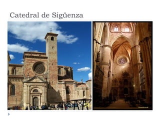 Catedral de Sigüenza
 