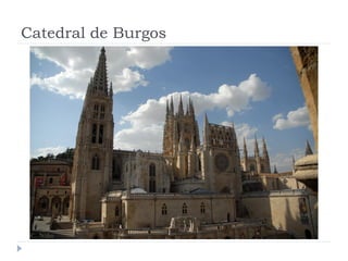 Catedral de Burgos
 