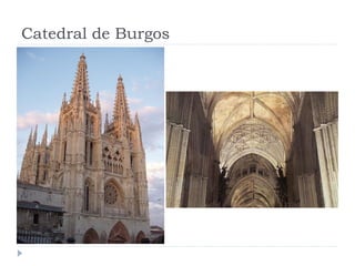 Catedral de Burgos
 