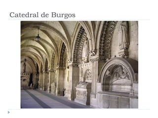 Catedral de Burgos
 