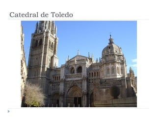Catedral de Toledo
 