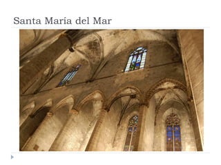 Santa María del Mar
 