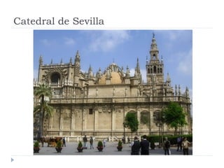Catedral de Sevilla
 