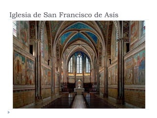 Iglesia de San Francisco de Asís
 