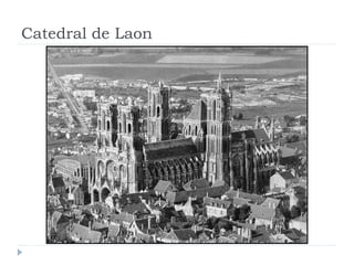 Catedral de Laon
 