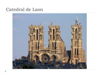 Catedral de Laon
 