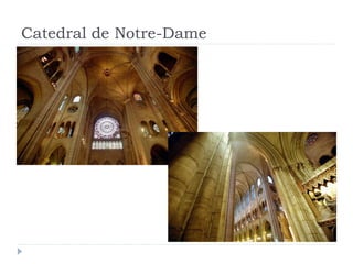 Catedral de Notre-Dame
 