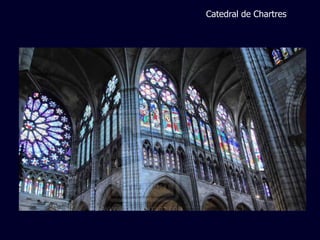 Catedral de Chartres
 