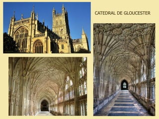 CATEDRAL DE GLOUCESTER
 