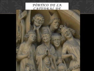 PÓRTICO DE LA CATEDRAL DE BAMBERG, DETALLE A LA DERECHA. 