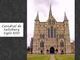 Catedral de Salisbury Siglo XIII 