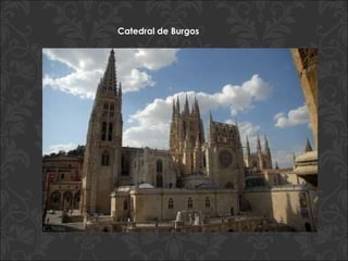 Catedral de Burgos 