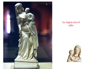 La virgen con el niño 