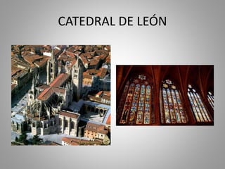 CATEDRAL DE LEÓN