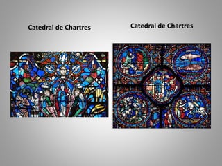 Catedral de Chartres Catedral de Chartres 
 