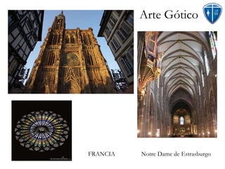 Arte Gótico Notre Dame de Estrasburgo FRANCIA 